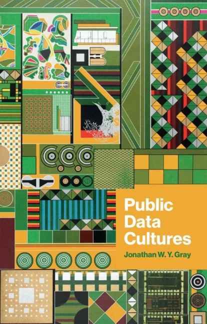 Public Data Cultures - Jonathan W. Gray