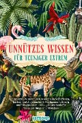 Cover-Bild zum Titel 'Unnützes Wissen für Teenager extrem' von 'Les Ismore'