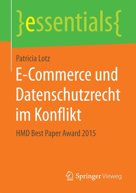 E-Commerce und Datenschutzrecht im Konflikt - Patricia Lotz