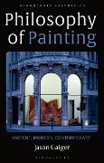 Philosophy of Painting - Jason Gaiger