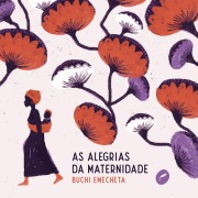 Cover-Bild zum Titel 'As alegrias da maternidade' von 'Buchi Emecheta'