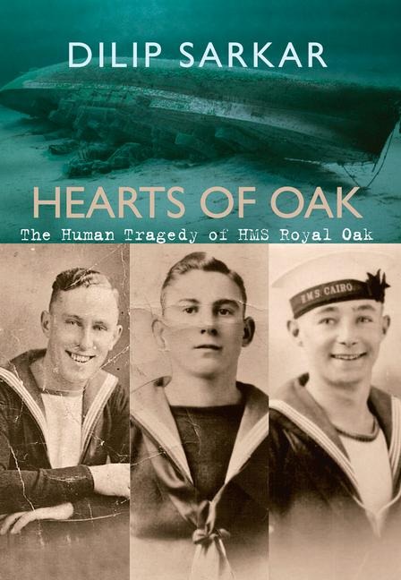 Hearts of Oak - Dilip Sarkar