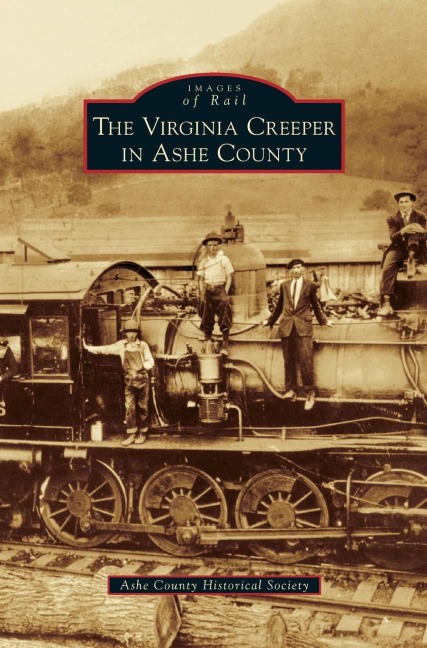 Virginia Creeper in Ashe County - Ashe County Historical Society