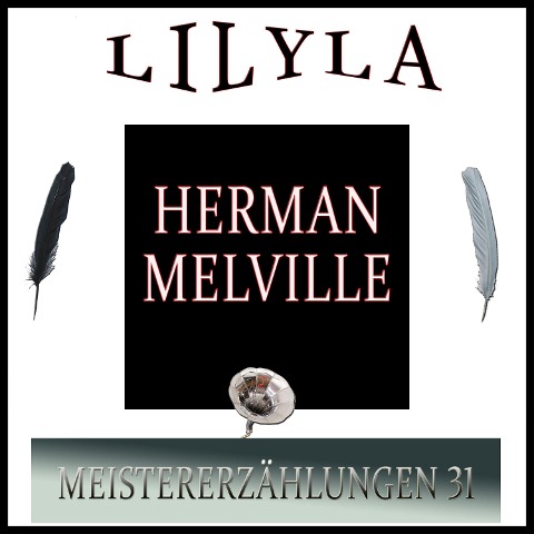 Meistererzählungen 31 - Herman Melville