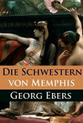 Cover-Bild zum Titel 'Die Schwestern von Memphis' von 'Georg Ebers'