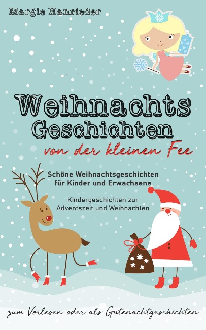 Weihnachtsgeschichten von der kleinen Fee - Margie Hanrieder