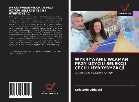 WYKRYWANIE W¿AMA¿ PRZY U¿YCIU SELEKCJI CECH I HYBRYDYZACJI - Kolawole Obiwusi