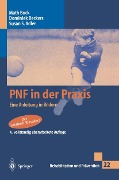 Cover-Bild zum Titel 'PNF in der Praxis' von 'Math Buck, Dominiek Beckers, Susan S. Adler'