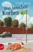 Cover-Bild zum Titel 'Das bisschen Kuchen' von 'Ellen Berg'