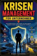 Cover-Bild zum Titel 'Krisenmanagement für Unternehmer' von 'Bianca Flensburg'