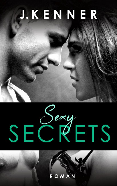 Sexy Secrets (Secrets 2) - J. Kenner