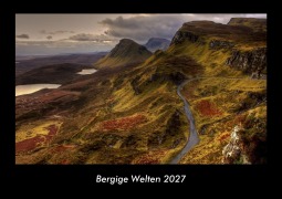 Cover-Bild zum Titel 'Bergige Welten 2027 Fotokalender DIN A3' von 'Tobias Becker'