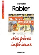 Cover-Bild zum Titel 'Nos frères inférieurs' von 'Benjamin Rabier'