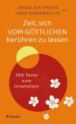 Cover-Bild zum Titel 'Zeit, sich vom Göttlichen berühren zu lassen' von ''