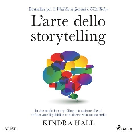 L'arte dello storytelling - Kindra Hall