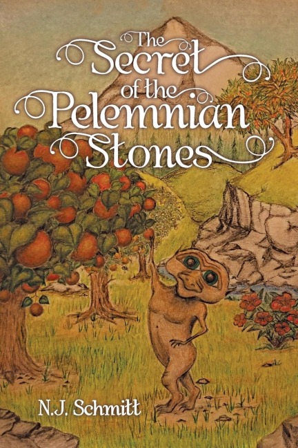 The Secret of the Pelemnian Stones - N. J. Schmitt
