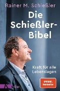Cover-Bild zum Titel 'Die Schießler-Bibel' von 'Rainer M. Schießler'