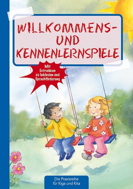 Willkommens- und Kennenlernspiele - Suse Klein