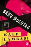 Cover-Bild zum Titel 'Kalp Lambasi' von 'Banu Mushtaq'
