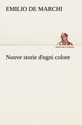 Cover-Bild zum Titel 'Nuove storie d'ogni colore' von 'Emilio De Marchi'