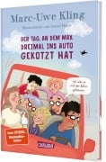 Cover-Bild zum Titel 'Der Tag, an dem Max dreimal ins Auto gekotzt hat' von 'Marc-Uwe Kling, Astrid Henn'