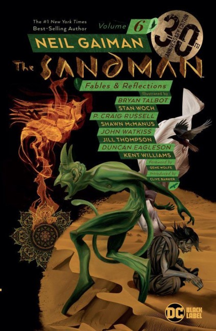 The Sandman Vol. 6: Fables & Reflections. 30th Anniversary Edition - Neil Gaiman