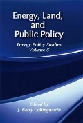 Cover-Bild zum Titel 'Energy, Land and Public Policy' von 'J. Barry Cullingworth'
