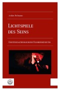 Cover-Bild zum Titel 'Lichtspiele des Seins' von 'Achim Hofmann'