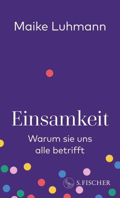 Einsamkeit - Maike Luhmann