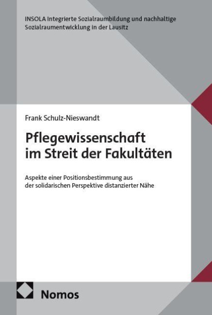 Pflegewissenschaft im Streit der Fakultäten - Frank Schulz-Nieswandt
