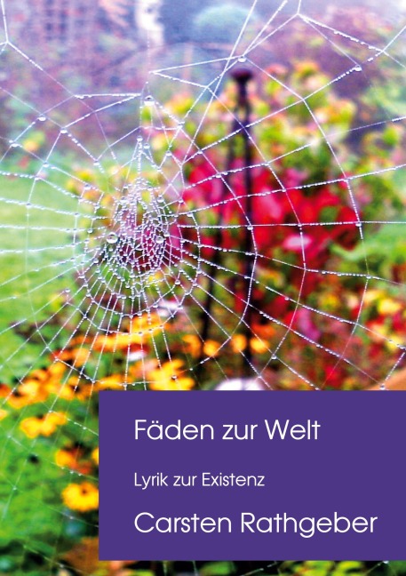 Fäden zur Welt - Carsten Rathgeber