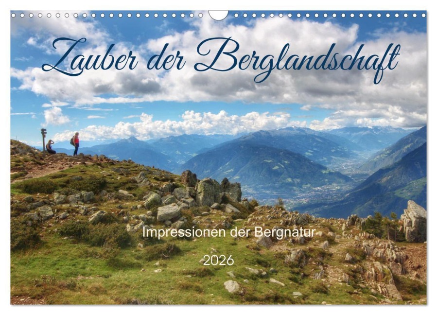 Zauber der Berglandschaft (Wandkalender 2026 DIN A3 quer), CALVENDO Monatskalender - Christine Wirges