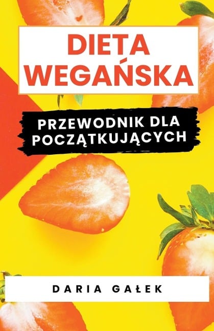 Dieta Wega¿ska - Daria Ga¿ek