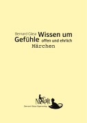 Cover-Bild zum Titel 'Wissen um Gefühle' von 'Bernard Glasa'