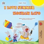 Cover-Bild zum Titel 'I Love Summer (English Polish Bilingual Children's Book)' von 'Shelley Admont, Danny Shmuilov, Kidkiddos Books'