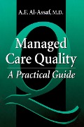 Cover-Bild zum Titel 'Managed Care Quality' von 'A. F. Al-Assaf, R. Robyn Assaf'