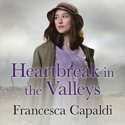 Heartbreak in the Valleys - Francesca Capaldi
