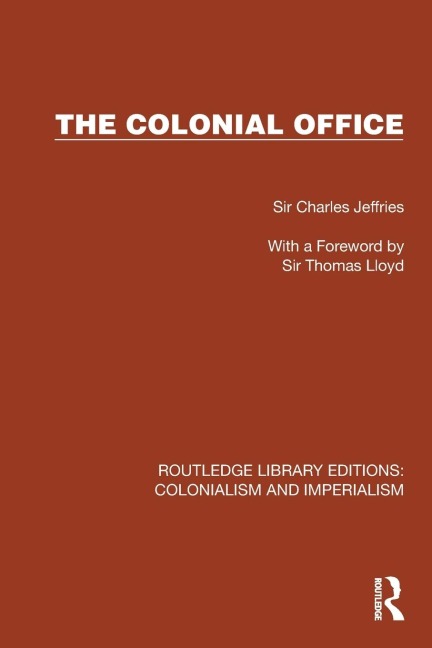 The Colonial Office - Charles Jeffries