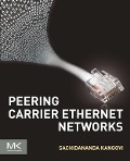 Cover-Bild zum Titel 'Peering Carrier Ethernet Networks' von 'Sachidananda Kangovi'