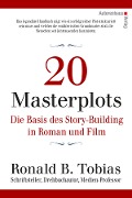 Cover-Bild zum Titel '20 Masterplots - Die Basis des Story-Building in Roman und Film' von 'Ronald B. Tobias'