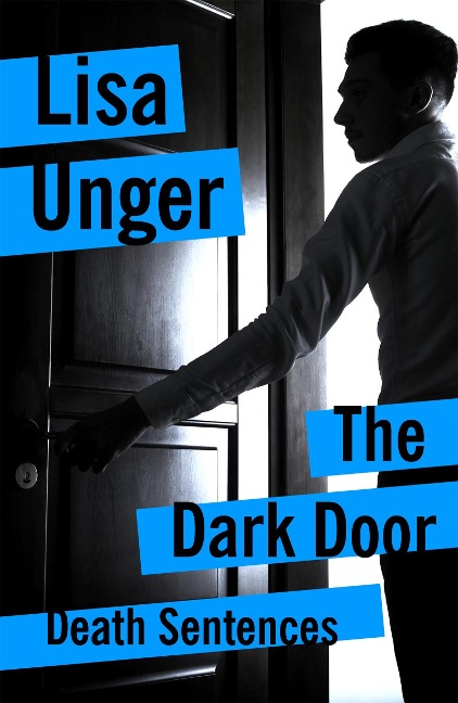 The Dark Door - Lisa Unger