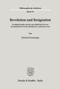Cover-Bild zum Titel 'Revolution und Resignation.' von 'Michael Grimminger'