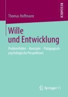 Wille und Entwicklung - Thomas Hoffmann