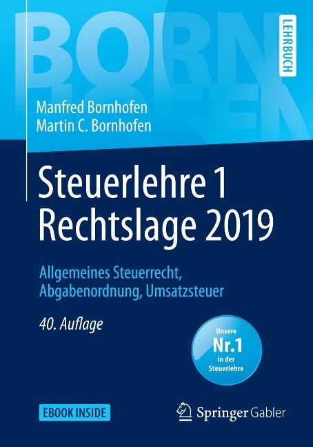 Steuerlehre 1 Rechtslage 2019 - Manfred Bornhofen, Martin C. Bornhofen