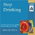 RX 17 Series: Stop Drinking - Dick Sutphen