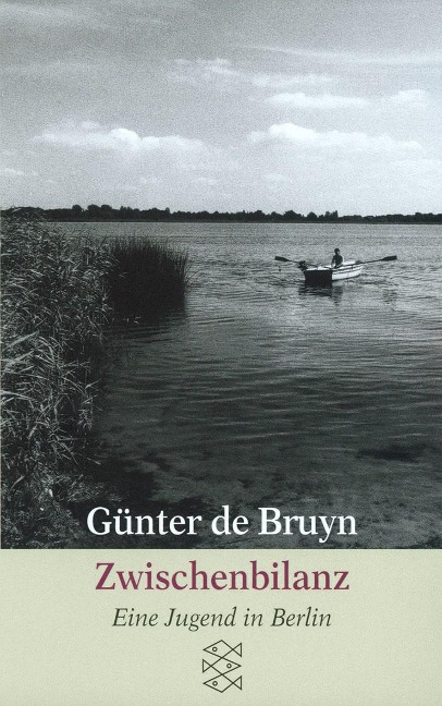 Zwischenbilanz - Günter de Bruyn