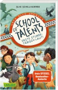 Cover-Bild zum Titel 'School of Talents 1: Erste Stunde: Tierisch laut!' von 'Silke Schellhammer'