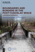 Cover-Bild zum Titel 'Boundaries and Borders in the Post-Yugoslav Space' von ''