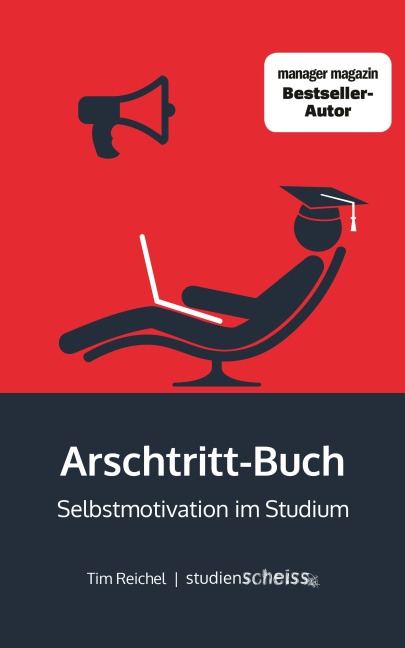 Arschtritt-Buch - Tim Reichel