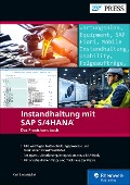 Cover-Bild zum Titel 'Instandhaltung mit SAP S/4HANA' von 'Karl Liebstückel'